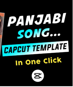 Punjabi Song Capcut Template